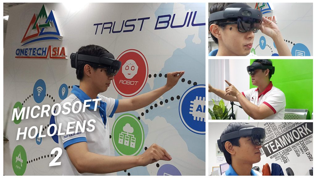 Onetech Asia AR team cùng test trải nghiệm đầu tiên với chiếc kính Microsoft Hololens 2 đầu tiên tại Việt Nam