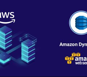 AMAZON DYNAMODB, CƠ SỞ DỮ LIỆU NOSQL CỦA AWS LÀ GÌ?