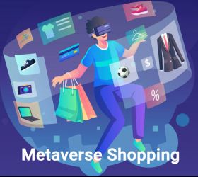 Metaverse shopping - Không chỉ là mua sắm trong thế giới ảo